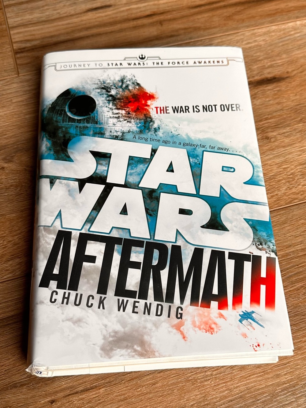 Star Wars Aftermath hard cover book by Chuck Wendig